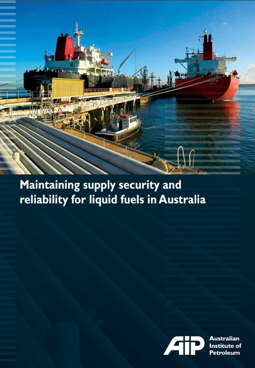 Maintaining Supply Security and Reliability for Liquid Fuels in Australia